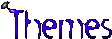 Themes